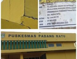 Proyek Pengembangan Pembangunan Gedung Puskesmasy Padang Ratu, Diwujudkan Asal Jadi.