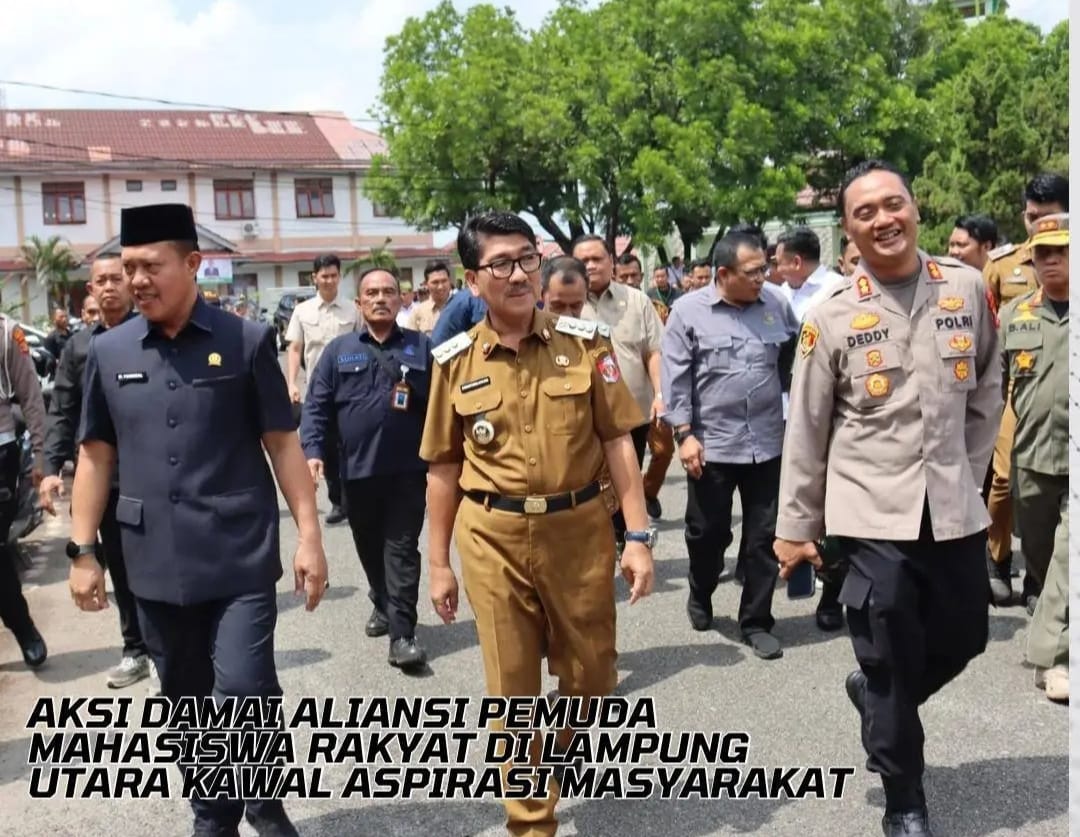 Bupati Lampung Utara Temui Aksi Damai Aliansi Pemuda Mahasiswa Rakyat Kawal Aspirasi Masyarakat